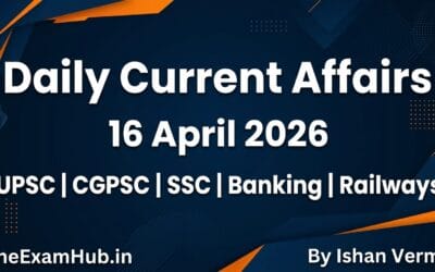 16th April 2026 | Daily GK Update