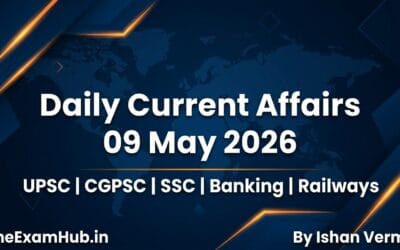 Current Affairs Today – 9th May 2026