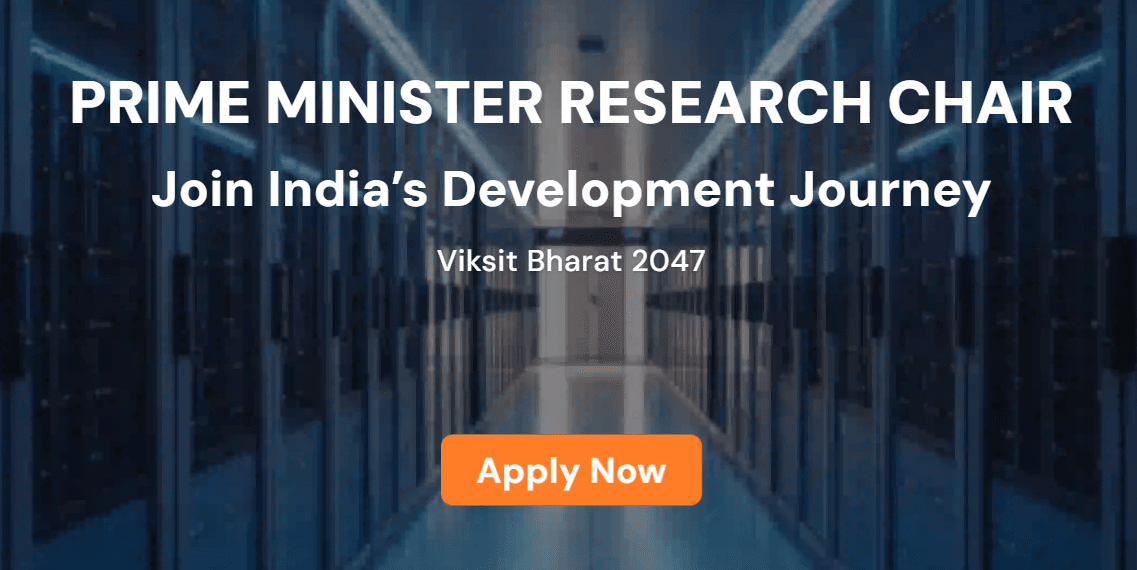 Prime Minister Research Chair Scheme