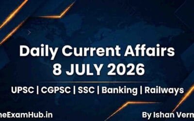 Daily Current Affairs 8 July 2026 national banking defence sports science awards updates