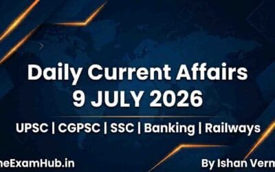Daily Current Affairs blog banner 202607100045