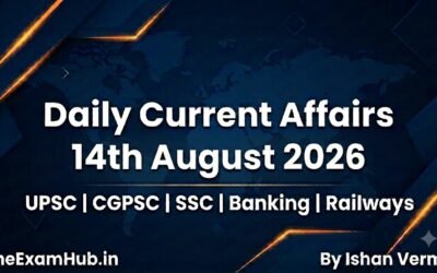Daily Current Affairs 14 August 2026