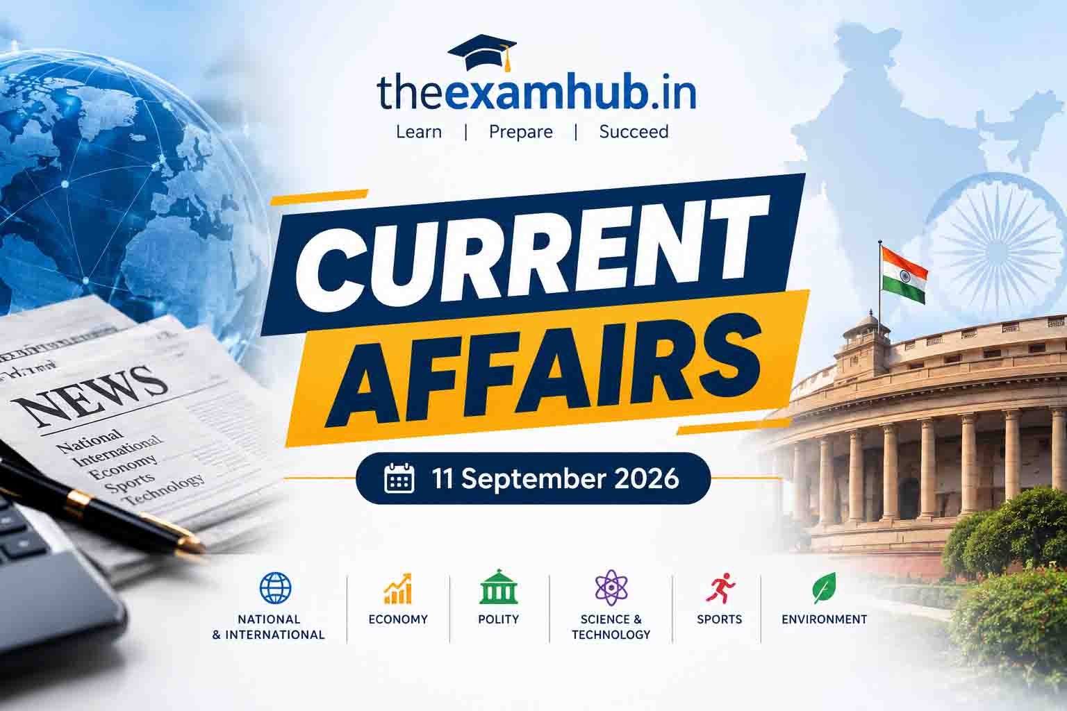 Current Affairs 11 September 2026 Daily GK Update Sarvam AI India 6G APNIC 62